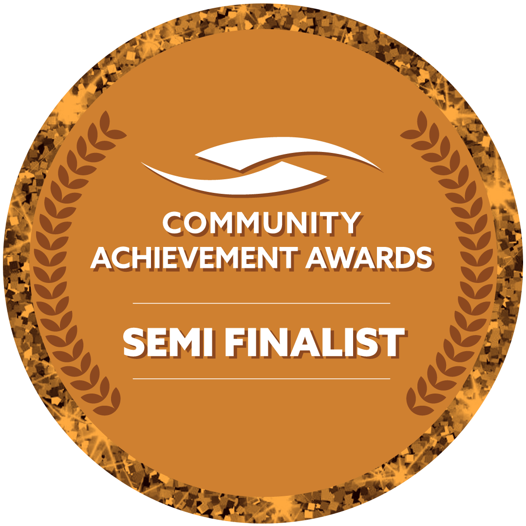 Community Achievement Awards Semi Finalist award